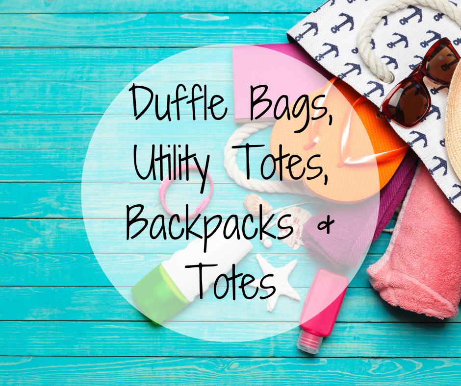 Duffle and Tote Bags