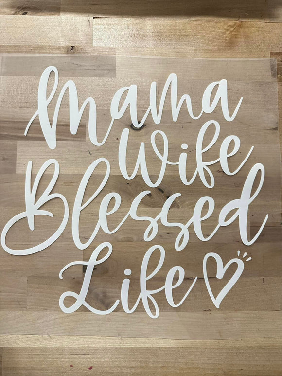 Blessed Life, Wife & Mama Print