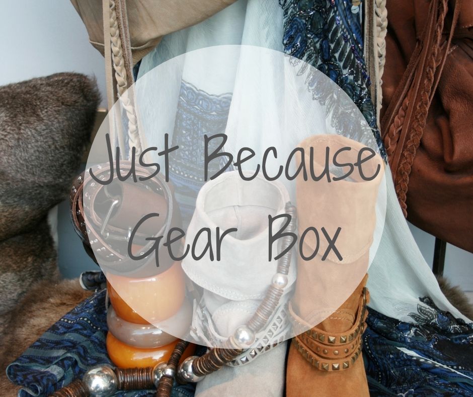 Just Because Gift Gear Subscription Box