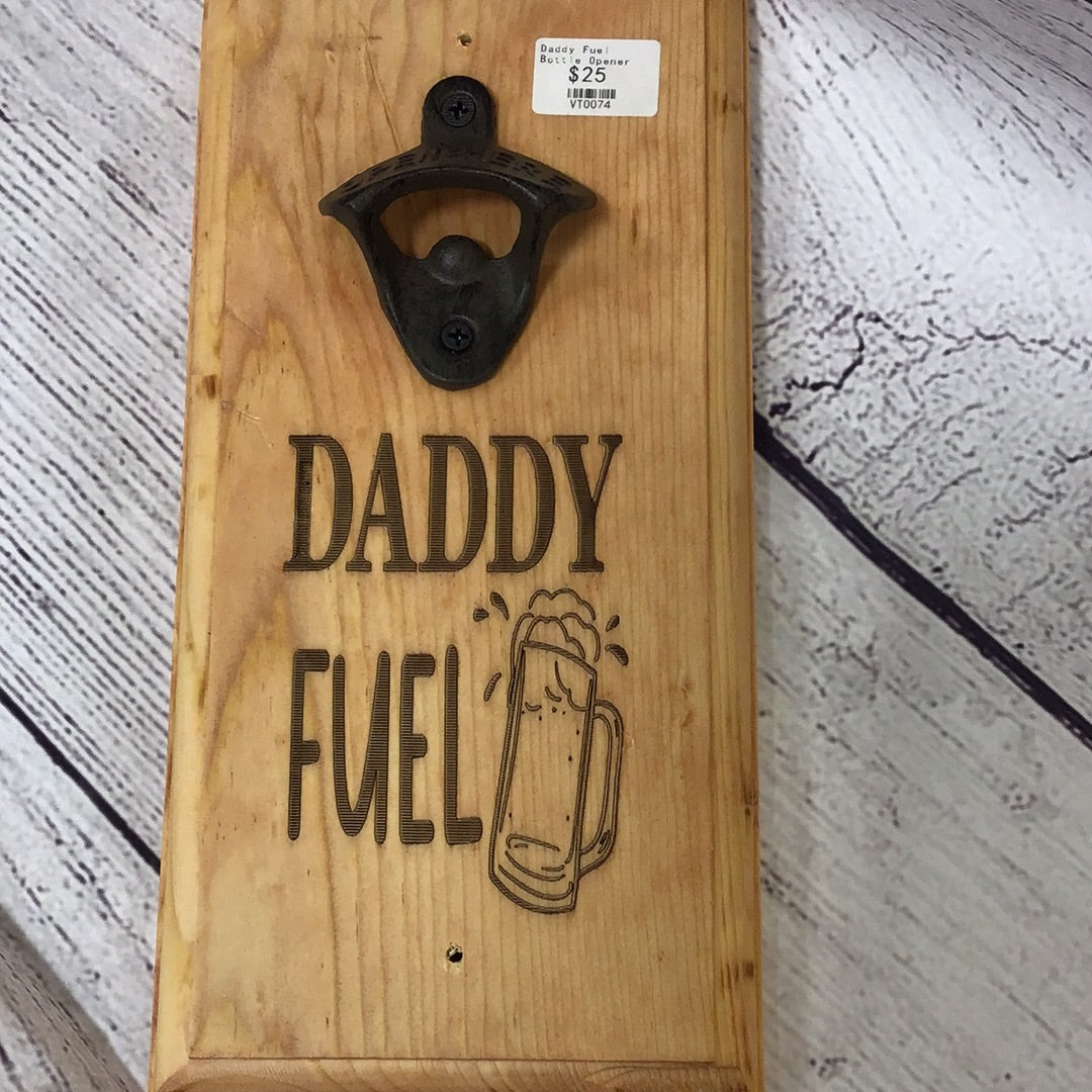 Daddy Fuel Bottle Opener