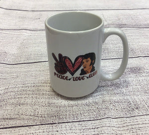 Peace. Love. Elvis. Mug