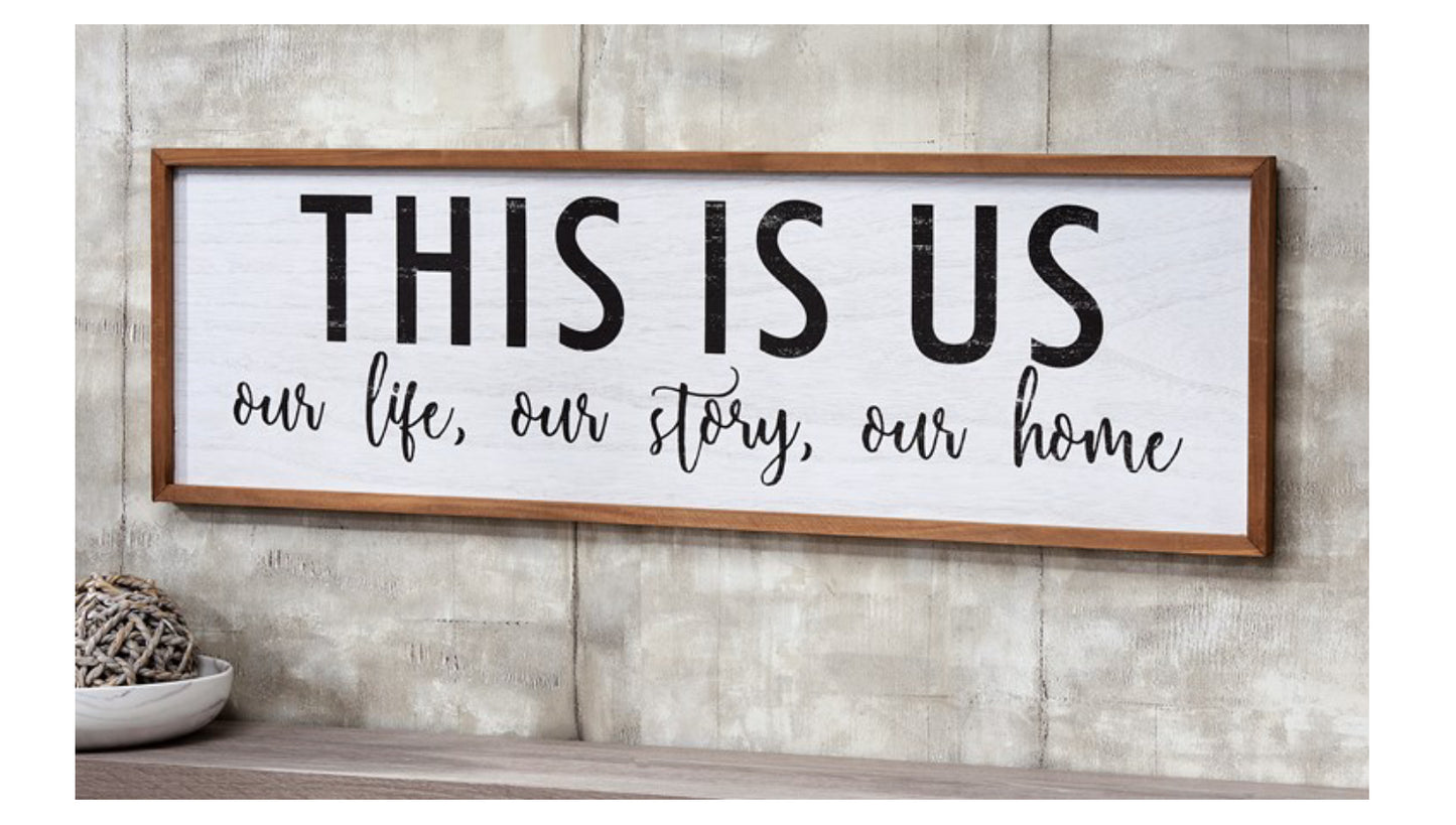This is Us sign