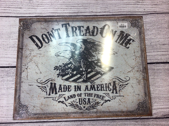 Don’t Tread on Me Metal Sign