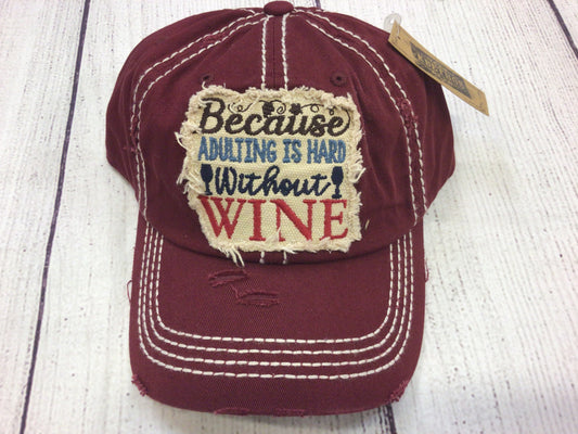 Because Adulting is Hard w/o Wine Hat