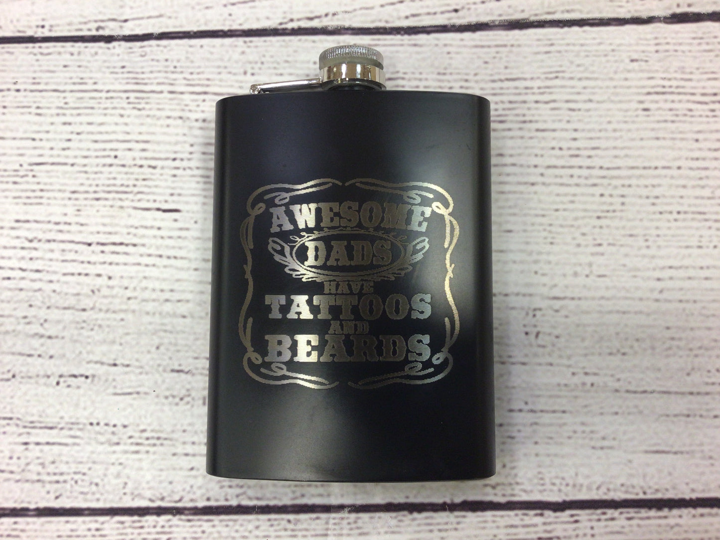 Awesome Dad have Tattoos and Beards Flask