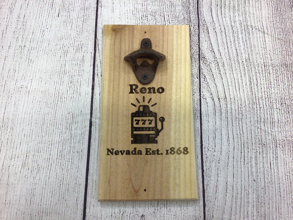 Reno Nevada Est. 1868 Bottle Opener